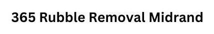 365 Rubble Removal Midrand logo